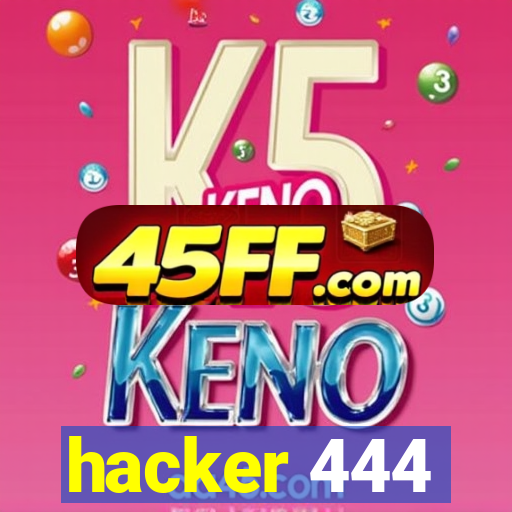 hacker 444